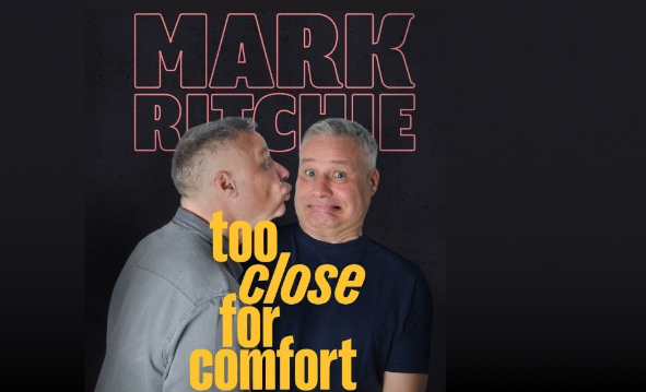 Mark Ritchie – Too Close for Comfort