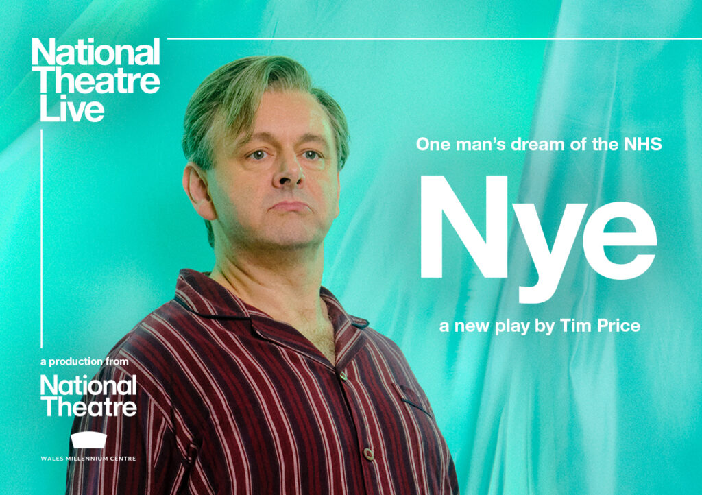National Theatre Live: Nye (Cert TBC)