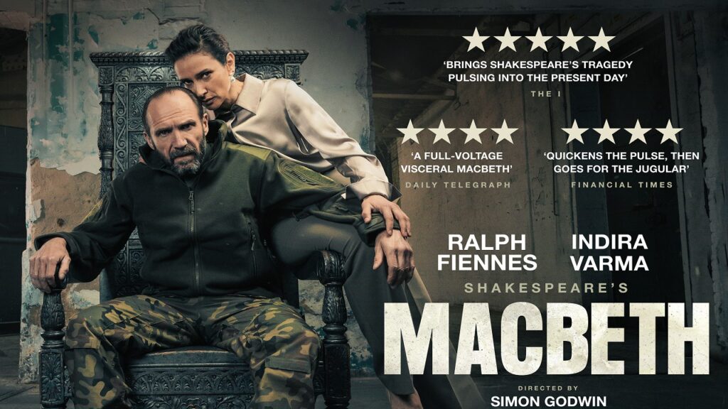 Macbeth: Ralph Fiennes & Indira Varma (12A)