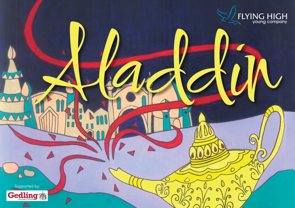 Flying High Young Company presents… Aladdin
