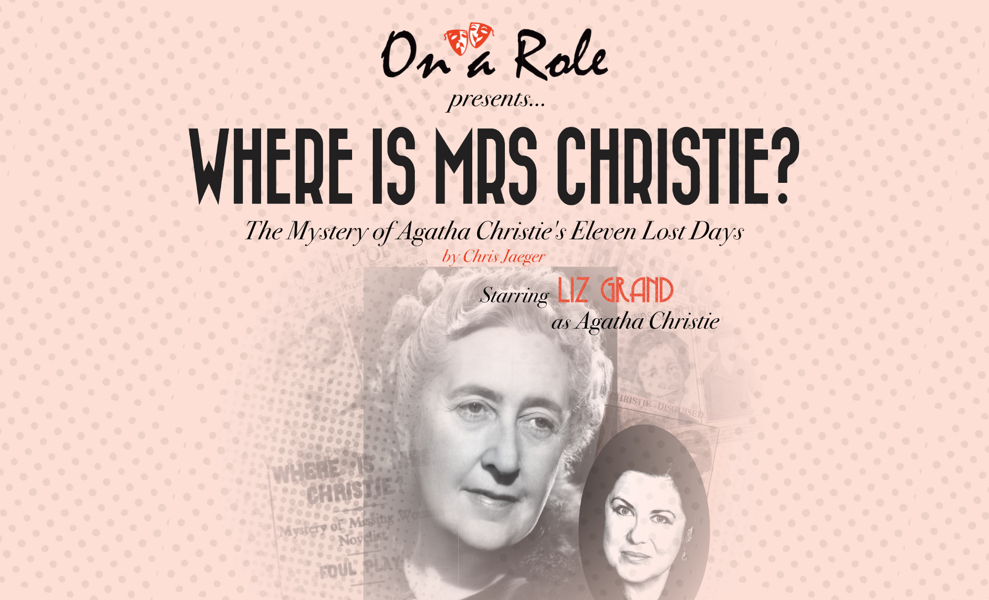 Where is Mrs Christie? – The Mystery of Agatha Christie’s Eleven Lost Days