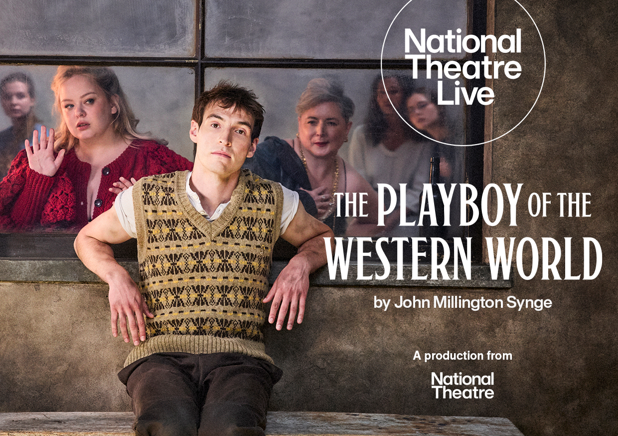 National Theatre Live: Playboy of the Western World (12A)