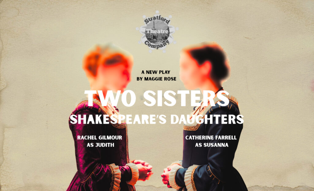 Two Sisters- Shakespeare’s Daughters