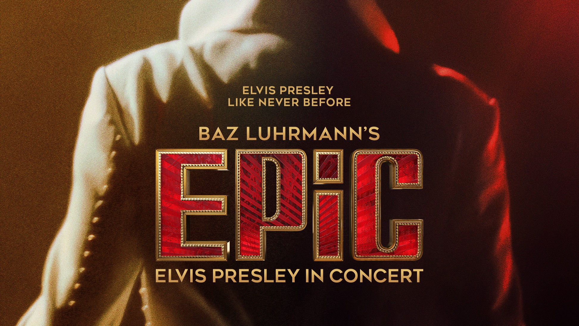 EPiC: Elvis Presley in Concert (Cert TBC)