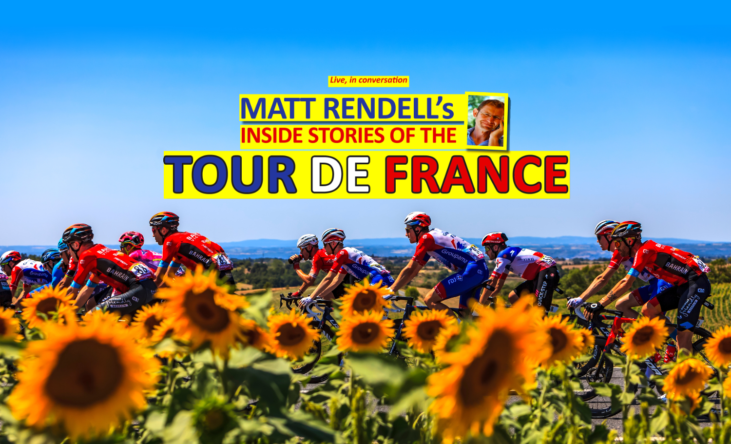 Matt Rendell’s Inside Stories of the Tour de France