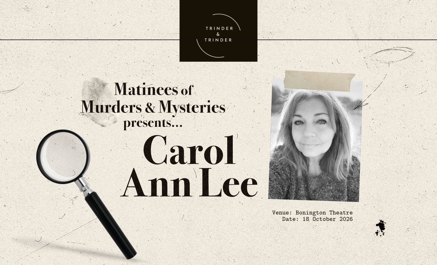 Matinees of Murders and Mysteries presents… Carol Ann Lee